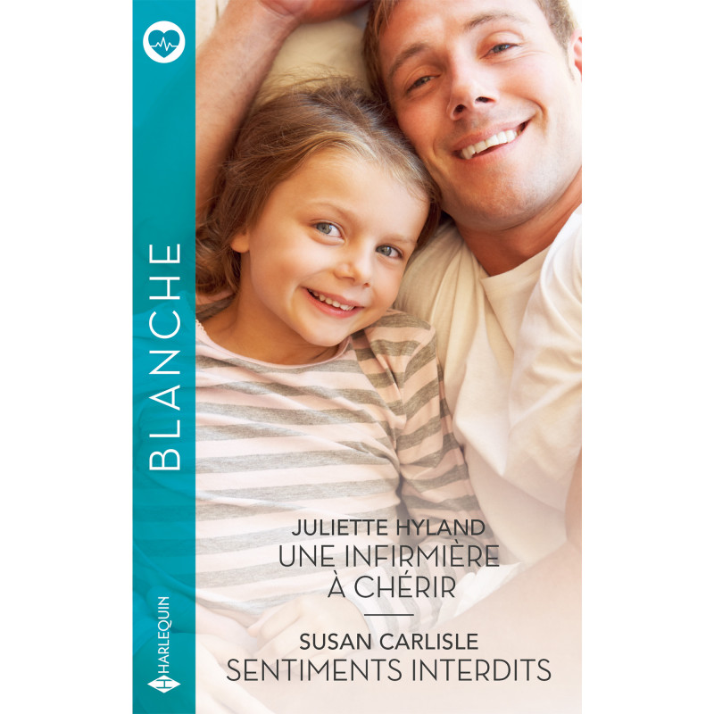 Une infirmière à chérir / Sentiments interdits