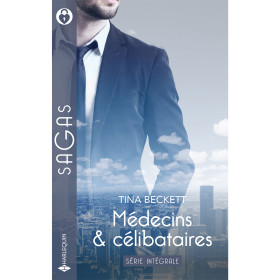 Intégrale de la série "Médecins & célibataires"