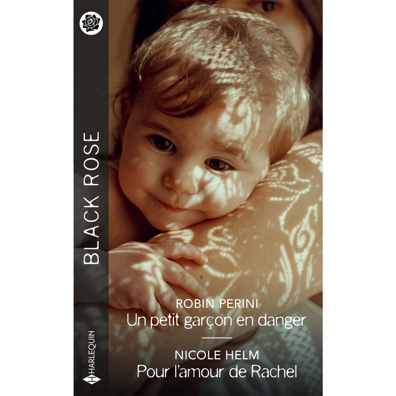 Un petit garçon en danger / Pour l'amour de Rachel