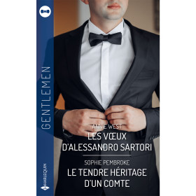 Les vœux d'Alessandro Sartori / Le tendre héritage d'un comte