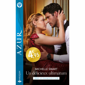 Un délicieux ultimatum