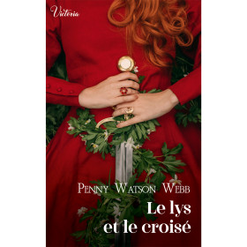 Le Lys et le croisé