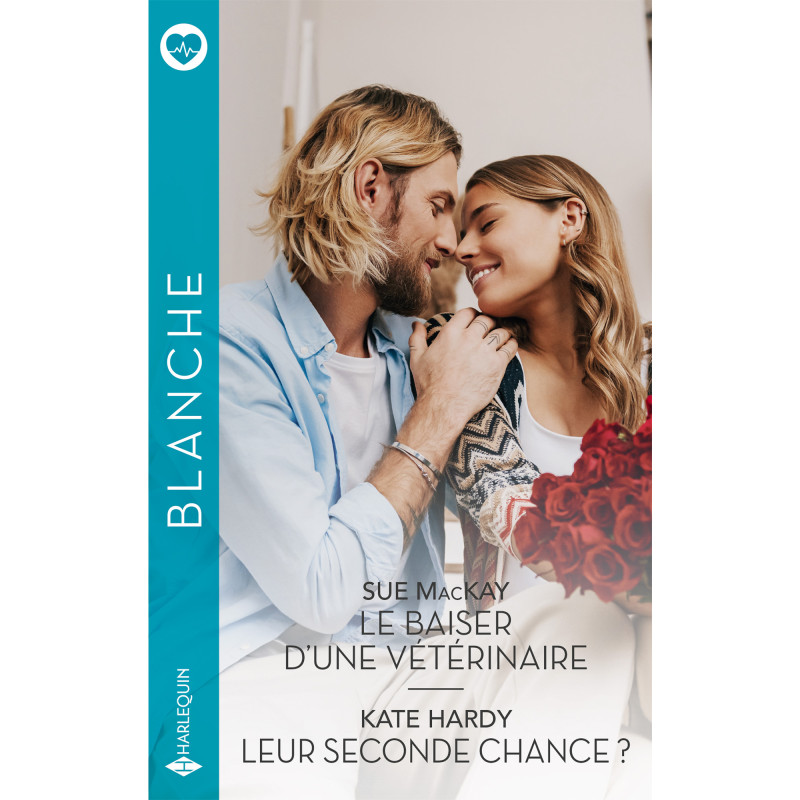 Le baiser d’une vétérinaire / Leur seconde chance ?