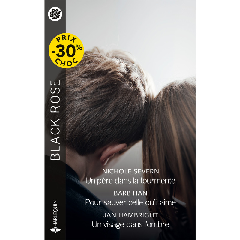 Un père dans la tourmente / Pour sauver celle qu’il aime / Un visage dans l'ombre