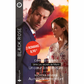 Un cœur à reconstruire / Au nom de notre enfant