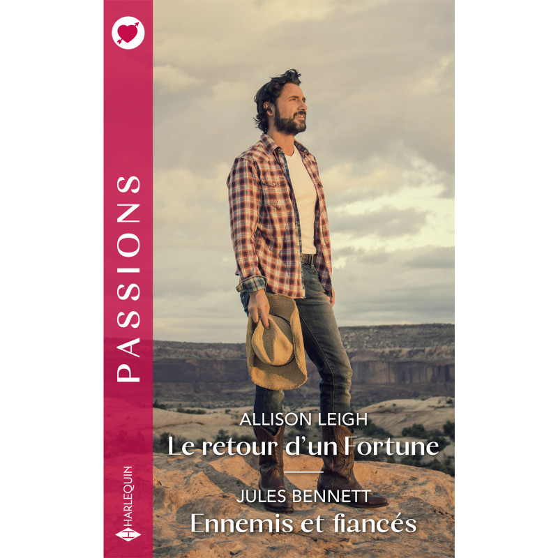 Le retour d'un Fortune / Ennemis et fiancés