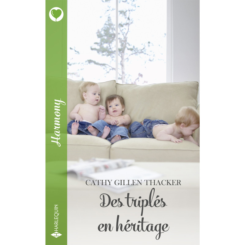 Des triplés en héritage