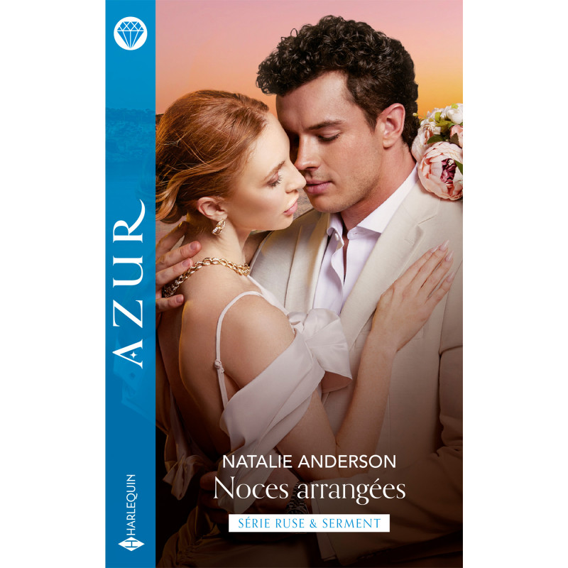 Noces arrangées - Série « Ruse & Serment » – Tome 1/3