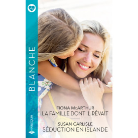 La famille dont il rêvait / Séduction en Islande