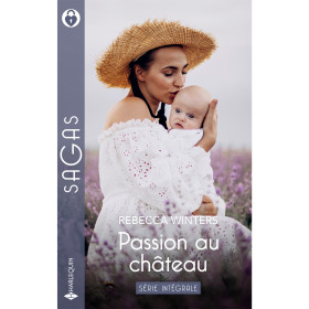 Intégrale de la série "Passion au château"