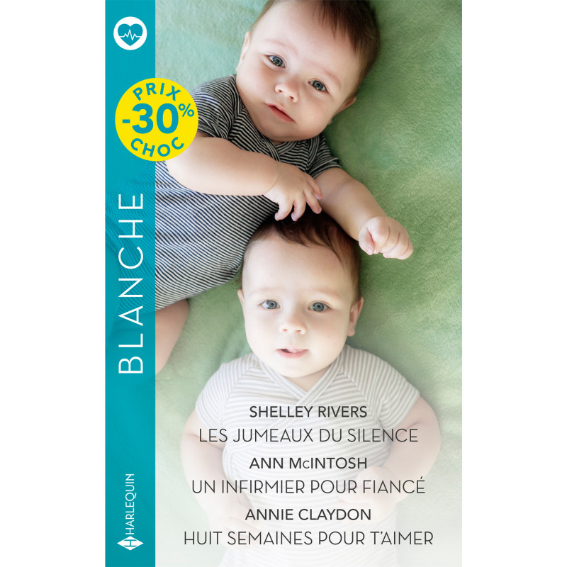 Les jumeaux du silence / Un infirmier pour fiancé / Huit semaines pour t'aimer