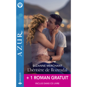 L’héritière de Rozendal + 1 titre gratuit