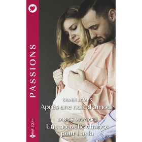 Après une nuit d’amour / Une nouvelle chance pour Layla