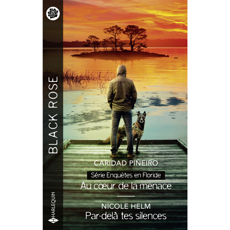 Au cœur de la menace / Par-delà tes silences / Enquêtes en Floride T1