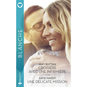 Croisière avec une infirmière / Une délicate mission