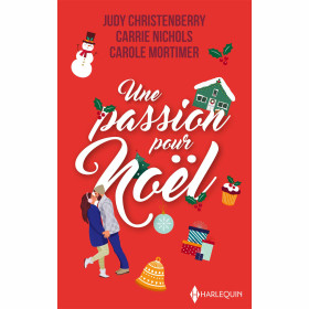 Une passion pour Noël
