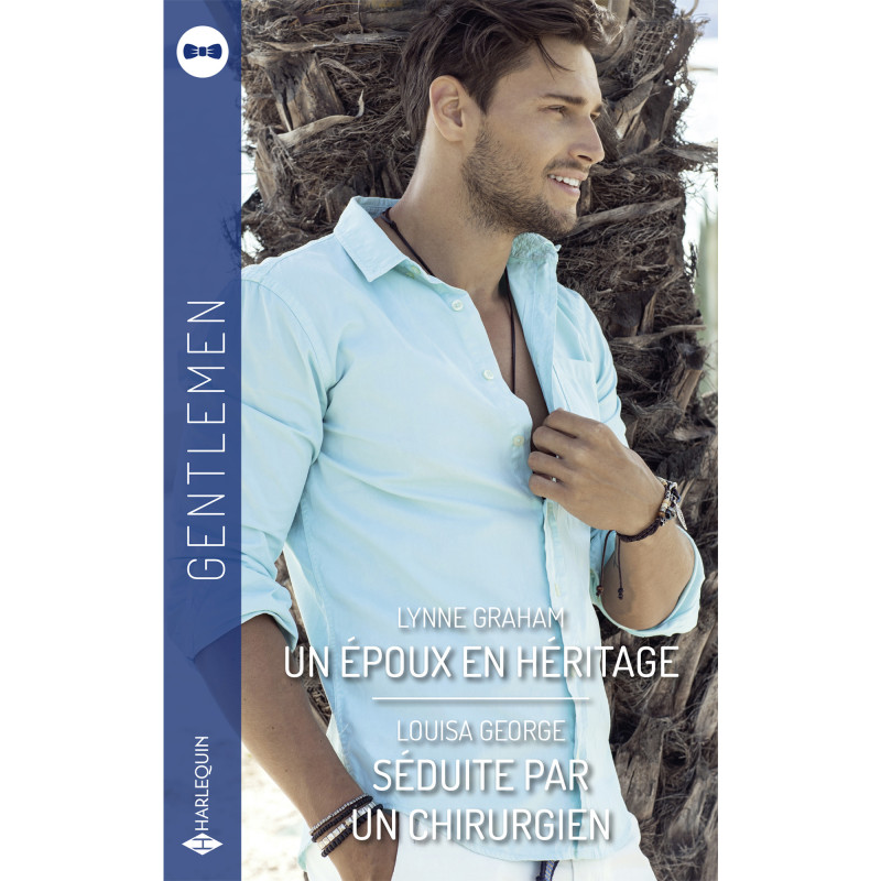 Un époux en héritage / Séduite par un chirurgien