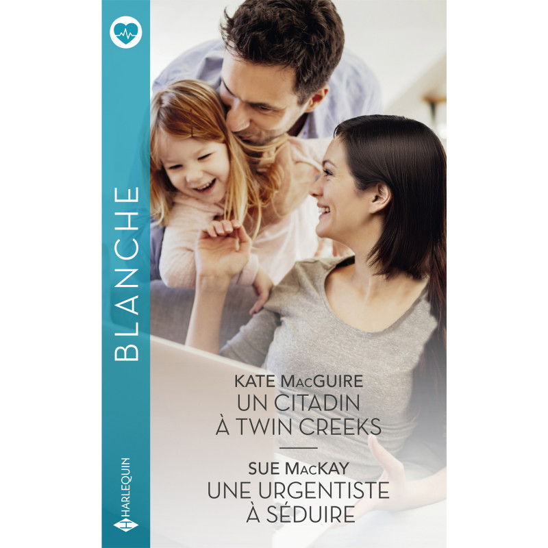 Un citadin à Twin Creeks / Une urgentiste à séduire