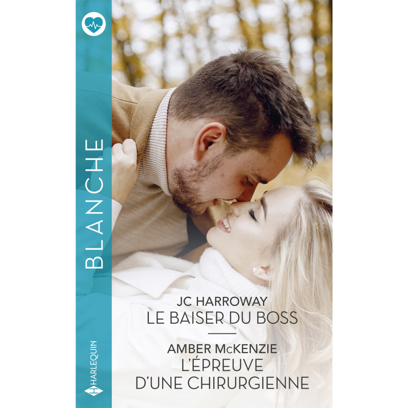 Le baiser du Boss / L'épreuve d'une chirurgienne