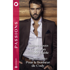 Un patron insupportable / Pour le bonheur de Cody