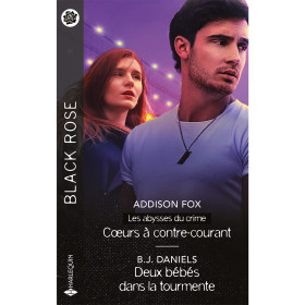 Cœurs à contre-courant / Deux bébés dans la tourmente