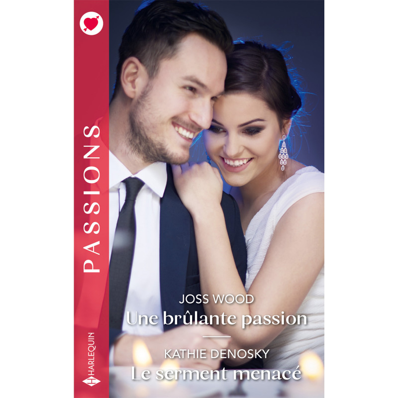 Une brûlante passion / Le serment menacé